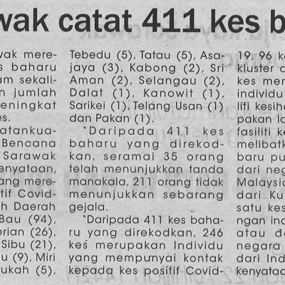 3.8.2021 Utusan Sarawak Pg.4 Sarawak Catat 411 Kes Baharu
