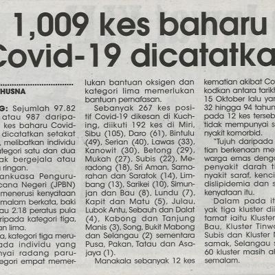 16.10.2021 Utusan Sarawak Pg.5 1009 Kes Baharu Covid 19 Dicatatkan