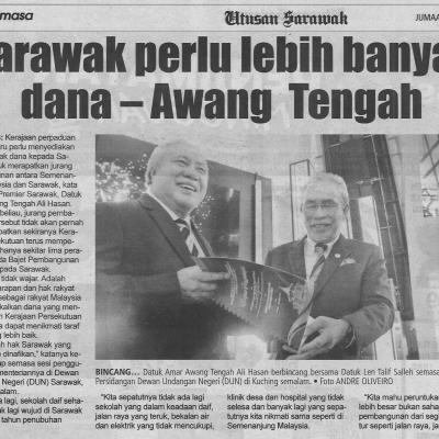 2.12.2022 Utusan Sarawak Pg. 6 Sarawak Perlu Lebih Banyak Dana Awang Tengah
