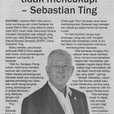1 Mac 2023 Utusan Sarawak Pg. 6 Lebihan Rm1 Billion Tidak Mencukupi Sebastian Ting