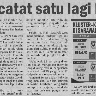 15.3.2021 Utusan Sarawak Pg.4 Sarawak Catat Satu Lagi Kematian