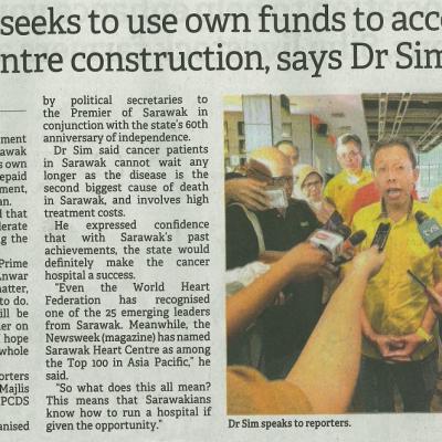 10 Julai 2023 Borneo Post Pg.1 Sarawak Seeks To Use Own Funds To Accelerate Cancer Centre Construction Says Dr Sim
