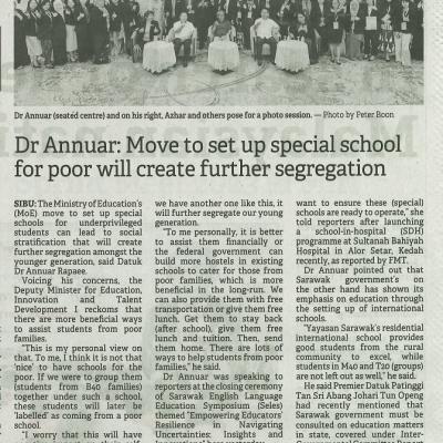 12 Ogos 2023 Borneo Post Pg.4 Dr Annuar Move To Set Up Special School For Poor Will Create Segregation