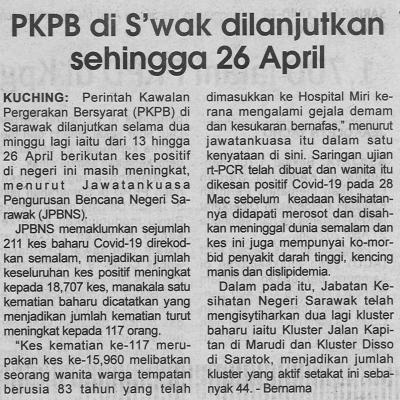 9.4.2021 Utusan Sarawak Pg.4 Pkpb Di Swak Dilanjutkan Sehingga 26 April