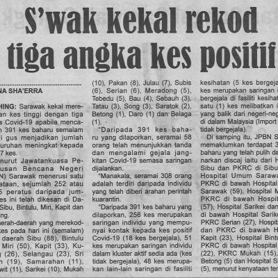 7.5.2021 Utusan Sarawak Pg.4 Swak Kekal Rekod Tiga Angka Kes Positif