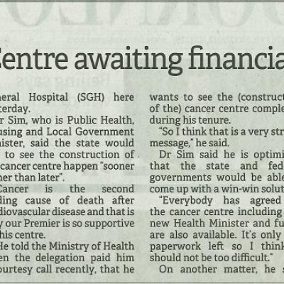 8 Mac 2024 Borneo Post Pg.2 Proposed Sarawak Cancer Centre Awaiting Financial Mechanism To Be Finalised