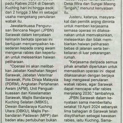 29 April 2024 Utusan Sarawak Pg.2 Ops Bersepadu Rabies Bantu Kekang Penularan