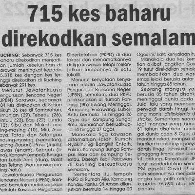 14.8.2021 Utusan Sarawak Pg.4 715 Kes Baharu Direkodkan Semalam