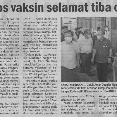 25.2.2021 Utusan Sarawak Pg.4 23400 Dos Vaksin Selamat Tiba Di Kuching